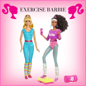 Exercise, work out Barbie.